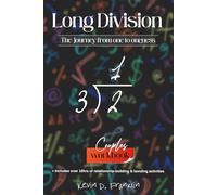 Long Division Couples Workbook: The Journey From One to Oneness + Practical Exercises to Improve Relationship Intimacy, Communication, Build Trust, ... Division | The Journey From One to Oneness)