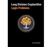 Long Division Cryptarithm Logic Problems: The Tree of Life Edition