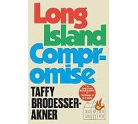 Long Island Compromise (grand Prix De Littérature Américaine 2025