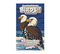LONG ISLAND’S FOR THE BIRDS: LONG ISLAND’S FOR THE BIRDS coloring book