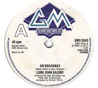 LONG JOHN BALDRY - ON BROADWAY 7 INCH (7" VINYL 45) UK GM 1977