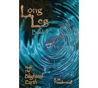 Long Leg from the Blighted Earth (Book II): 2