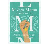 Long, Lindsay - M Is for Mama Study Guide