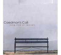 Long Line of Leavers by Caedmon's Call
