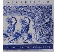 Long Live the Well-Doer