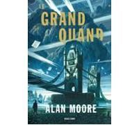 Long London T1 : Le Grand Quand (ebook)