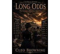 Long Odds: Book 2 of The Hartsmere Mysteries