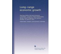 Long-range economic growth: Hearings before the Joint Economic Committee, Congress of the United States, Ninety-fourth Congress, first session, October 23 and 24, 1975