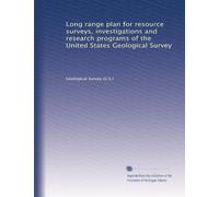 Long range plan for resource surveys, investigations and research programs of the United States Geological Survey