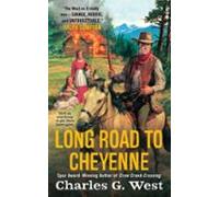Long Road To Cheyenne (ebook)