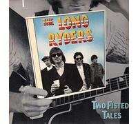 Long Ryders - Two fisted tales (1987, US) [VINYL]