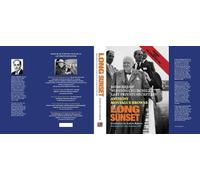 LONG SUNSET: MEMOIRS OF WINSTON CHURCHILL'S LAST PRIVATE SECRETARY