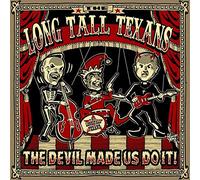 Long Tall Texans - The Devil Made Us Do It (Reissue) [Vinilo]