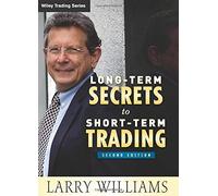 Long-Term Secrets to Short-Term Trading: 499 (Wiley Trading) – Wiley-VCH