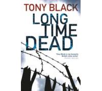 Long Time Dead (ebook)