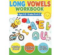 Long Vowels Workbook For Kindergarten And First Grade. Phonics Activity Book: Word Families CVCe Missing Letters Puzzles Trace And Match Scissor Skills Cut And Paste Games