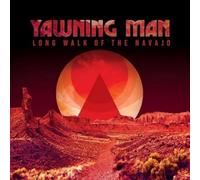 Yawning Man - Long Walk Of The Navajo [Vinilo]