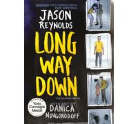 Long Way Down (The Graphic Novel): Winner, Kate Greenaway Award