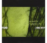 Long Way 'round by Acoustic Syndicate (2013-05-03)