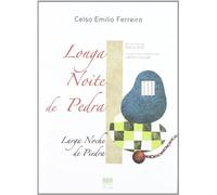 Longa Noite De Pedra = Larga Noche De Piedra