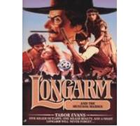 Longarm 255: Longarm And The Mustang Maiden (ebook)