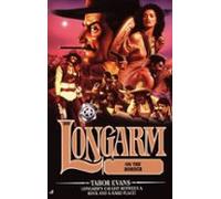 Longarm #280: Longarm On The Border (ebook)