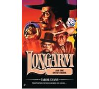 Longarm 311: Longarm And The Devils Bride (ebook)