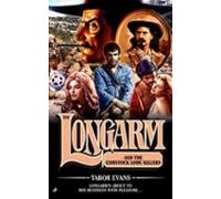 Longarm 314: Longarm And The Comstock Lode Killers (ebook)