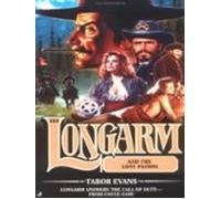 Longarm 315: Longarm And The Lost Patrol (ebook)