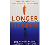 Longer and Deeper: cross training for freediving and spearfishing