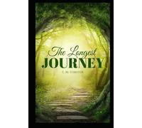 Longest Journey, The - E. M. Forster: edición ilustrada