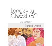 Longevity Checklists?: How to Live longer?