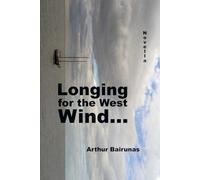 Longing for the West Wind