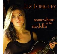 Longley, Liz - Somewhere in The Middle