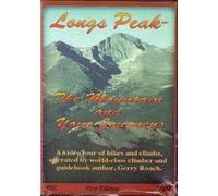 Longs Peak-the Mountain and Your Journeys