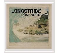 Longstride - Days Like These