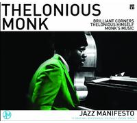 Thelonious Monk - Brilliant Corners - Thelonious Himself - Monks Music