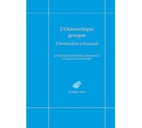 L'onirocritique grecque: D'Artémidore à Foucault