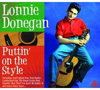 Lonnie Donegan - Puttin On The Style