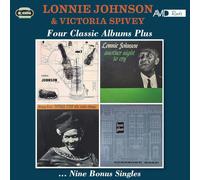 Lonnie Johnson / Victoria Spivey - Four Classic Albums Plus / Lonnie Johnson & Victoria Spivey