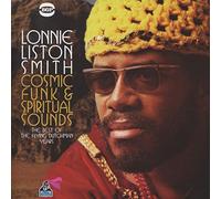 Lonnie Liston Smith - Cosmic Funk & Spiritual Sounds: The Best Of The Flying Dutchman Year