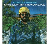 Lonnie Liston Smith & The Cosm - Visions Of A New World [Vinilo]