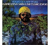Lonnie Liston Smith - Visions of a New World