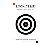 Look at Me!: Baby's First High-Contrast (Growing Minds)