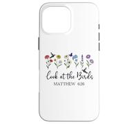Look at The Birds Air Scripture Matthew 6:26 Bible Verse God Carcasa para iPhone 16 Pro MAX