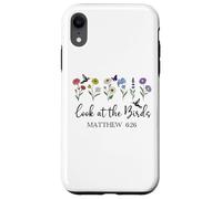Look at The Birds Air Scripture Matthew 6:26 Bible Verse God Carcasa para iPhone XR