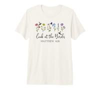 Look at The Birds Bible Verse Matthew 6:26 Bird Scripture Camiseta Premium