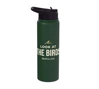 Look At The Birds Christian Bible Verse Matthew 6 26 Faith Stainless Steel Insulated Water Bottle