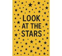 Look at the Stars