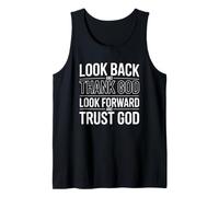Look Back and Thank God Look Forward and Trust God Camiseta sin Mangas
